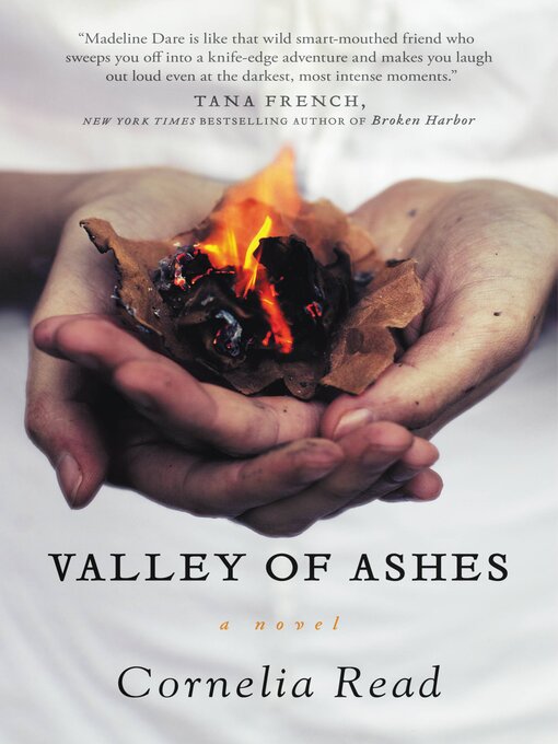 Title details for Valley of Ashes by Cornelia Read - Available